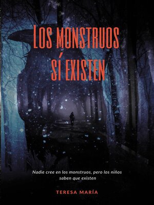 cover image of Los monstruos sí existen